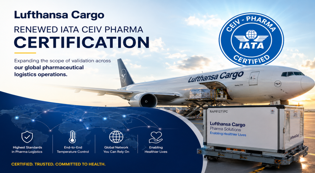 Lufthansa Cargo Secures IATA Pharma Certification Across Global Network Until 2029